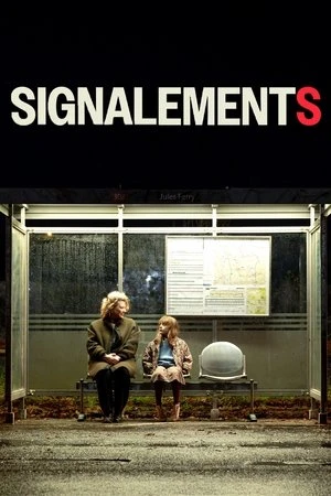 Regarder Signalements en streaming complet