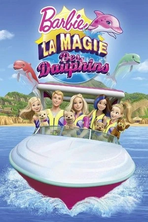 Regarder Barbie : La Magie des dauphins en streaming complet