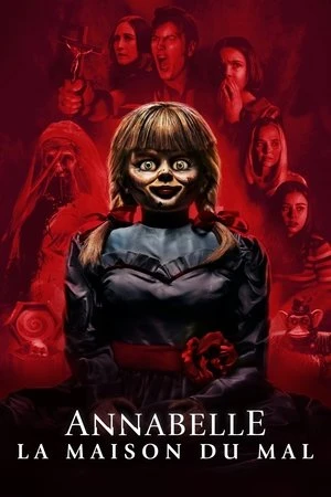 Regarder Annabelle : La Maison du mal en streaming complet