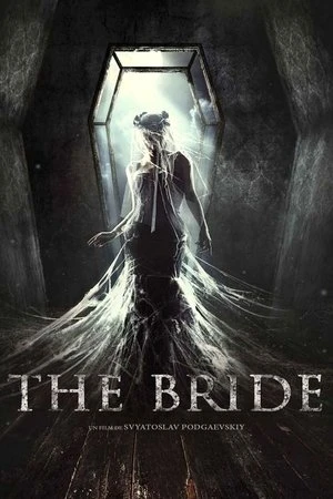 Regarder The Bride en streaming complet