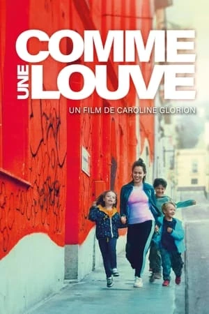 Regarder Comme une louve en streaming complet