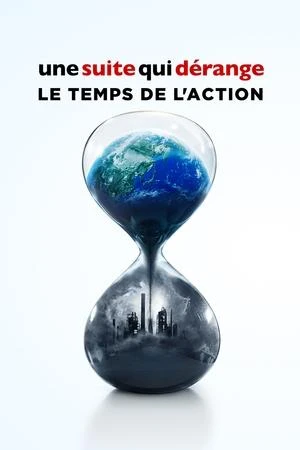 Regarder Une Suite qui dérange : Le temps de l'action en streaming complet