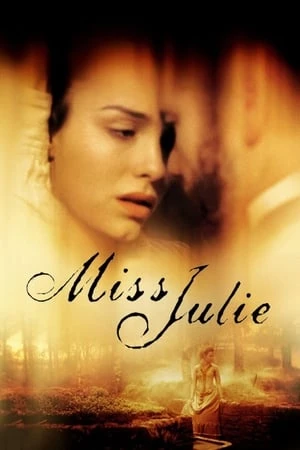 Regarder Mademoiselle Julie en streaming complet