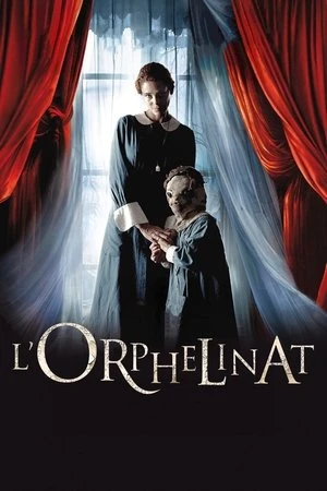 Regarder L'Orphelinat en streaming complet