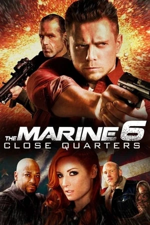 Regarder The Marine 6 : Close Quarters en streaming complet