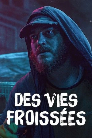 Regarder Des vies froissées en streaming complet