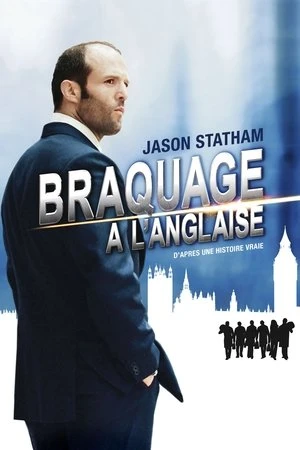 Regarder Braquage à l'anglaise en streaming complet