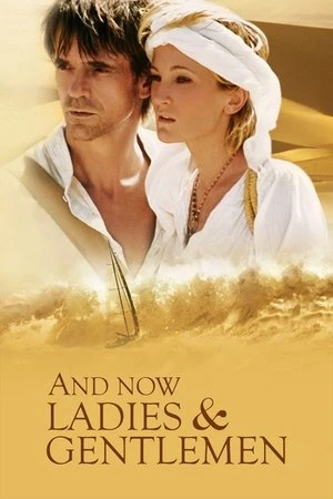 Regarder And Now... Ladies and Gentlemen... en streaming complet
