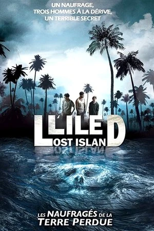 Regarder L'Île : Les naufragés de la terre perdue en streaming complet