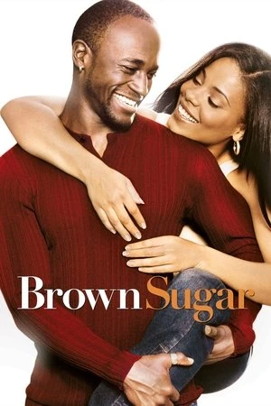 Regarder Brown Sugar en streaming complet