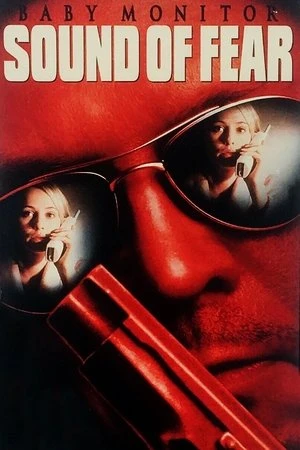 Regarder Baby Monitor: Sound of Fear en streaming complet