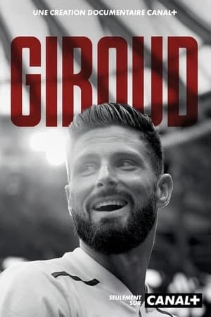 Regarder Giroud en streaming complet