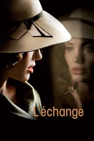 Regarder L'Échange en streaming complet