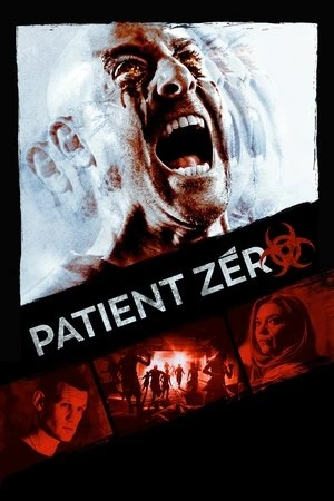 Regarder Patient Zéro en streaming complet