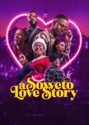 Regarder A Soweto Love Story en streaming complet