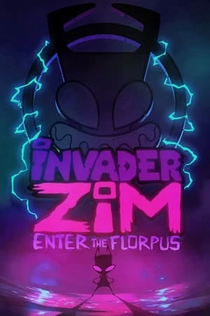 Regarder Zim l'envahisseur et le Florpus en streaming complet