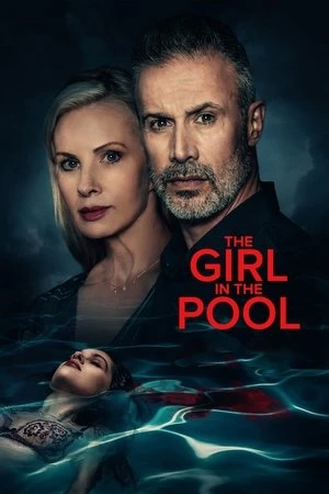 Regarder The Girl in the Pool en streaming complet