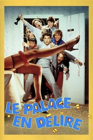 Regarder Le Palace en délire en streaming complet