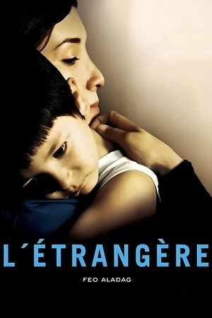 Regarder L'étrangère en streaming complet