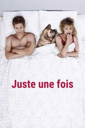 Regarder Juste une fois ! en streaming complet