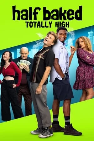 Regarder Half Baked: Totally High en streaming complet