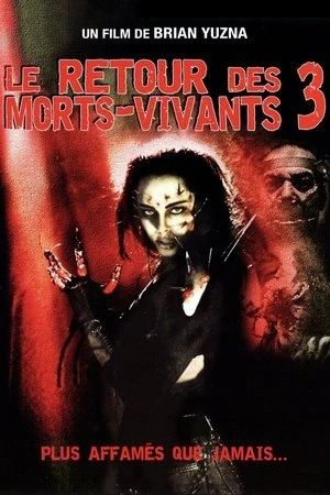 Regarder Le Retour des morts-vivants 3 en streaming complet