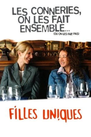 Regarder Filles uniques en streaming complet