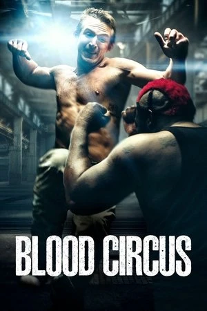 Regarder Blood Circus en streaming complet