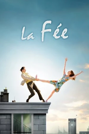 Regarder La Fée en streaming complet