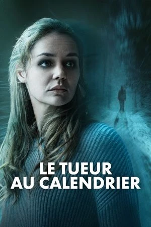 Regarder Le Tueur au calendrier en streaming complet
