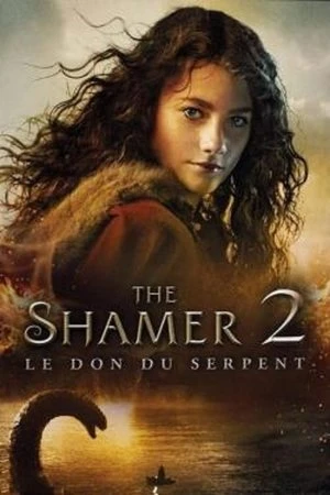 Regarder The Shamer 2 : Le don du serpent en streaming complet