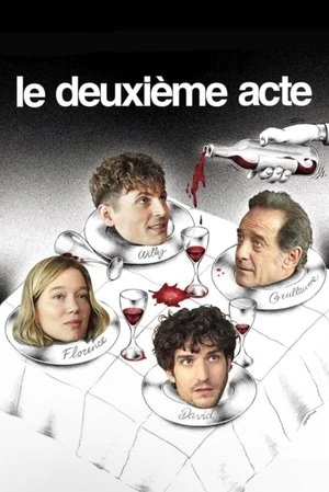 Regarder Le Deuxième Acte en streaming complet