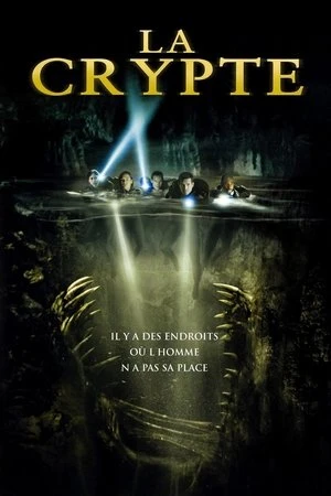 Regarder La Crypte en streaming complet