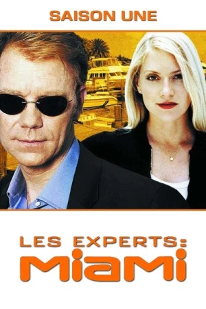 Regarder Les Experts : Miami - Saison 1 en streaming complet