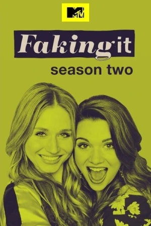  Faking It - Saison 2 affiche 
