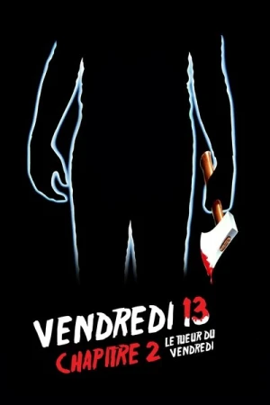 Vendredi 13, chapitre 2 : Le Tueur du vendredi
