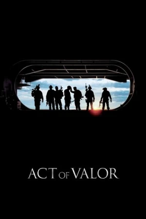 Regarder Act of valor: Les soldats de l'ombre en streaming complet