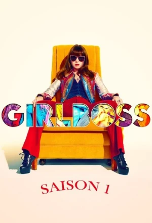 Regarder Girlboss - Saison 1 en streaming complet