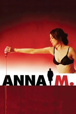 Regarder Anna M. en streaming complet