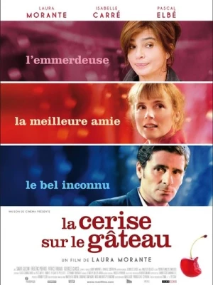 Regarder La Cerise sur le gâteau en streaming complet