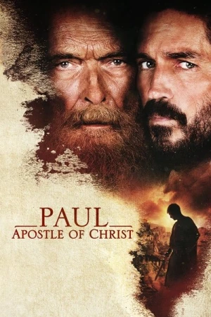Regarder Paul, Apôtre du Christ en streaming complet