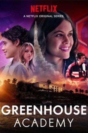 Regarder Greenhouse Academy - Saison 1 en streaming complet