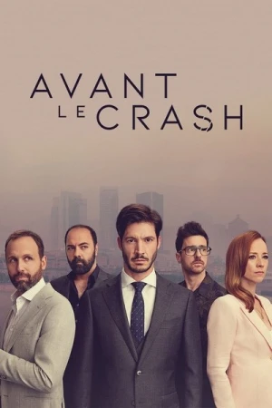  Avant le crash - Saison 2 affiche 