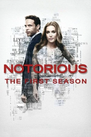 Regarder Notorious - Saison 1 en streaming complet