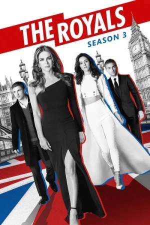 Regarder The Royals - Saison 3 en streaming complet