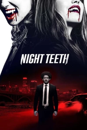Regarder Night Teeth en streaming complet