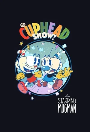 Regarder Le Cuphead Show ! - Saison 1 en streaming complet