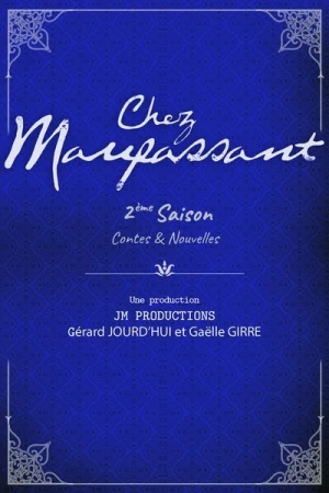  Chez Maupassant - Saison 2 affiche 