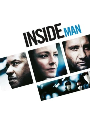 Regarder Inside man - L'homme de l'intérieur en streaming complet