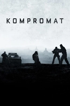 Regarder Kompromat en streaming complet